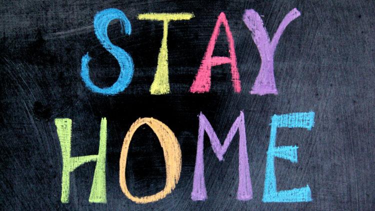 Stay at home