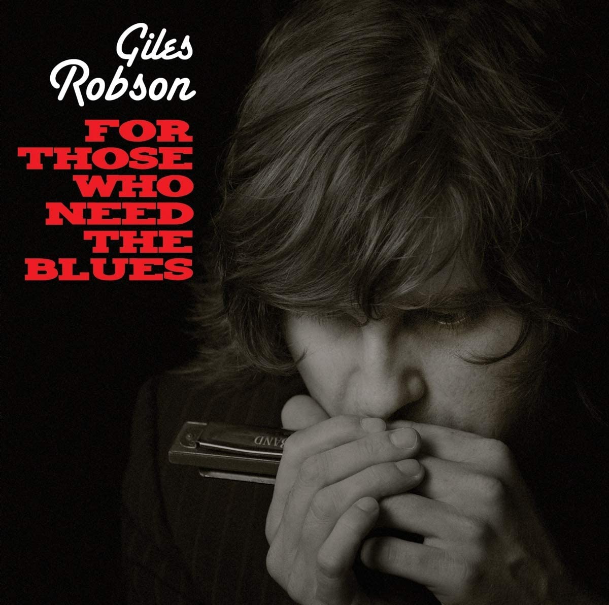 For those who need the blues - Giles Robson
