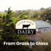 Guernsey Dairy - Grass to glass