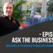 Ask the business coach ep 16