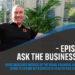 Ask the business coach ep 17