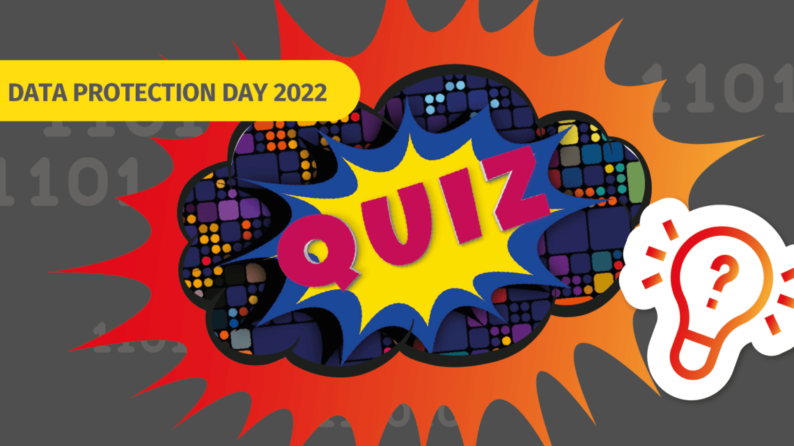 International data protection day The big fat data protection quiz
