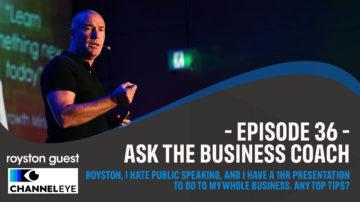 Ask the business coach Episode 36