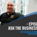 Ask the business coach - Royston Guest 38