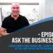 Ast the business coach - Episode 39