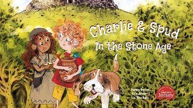 Charlie and Spud in the Stone Age - by Penny Byrne