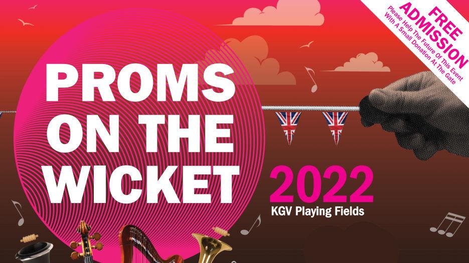 Proms on the wicket 2022