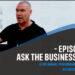 Ask the business coach Episode 55