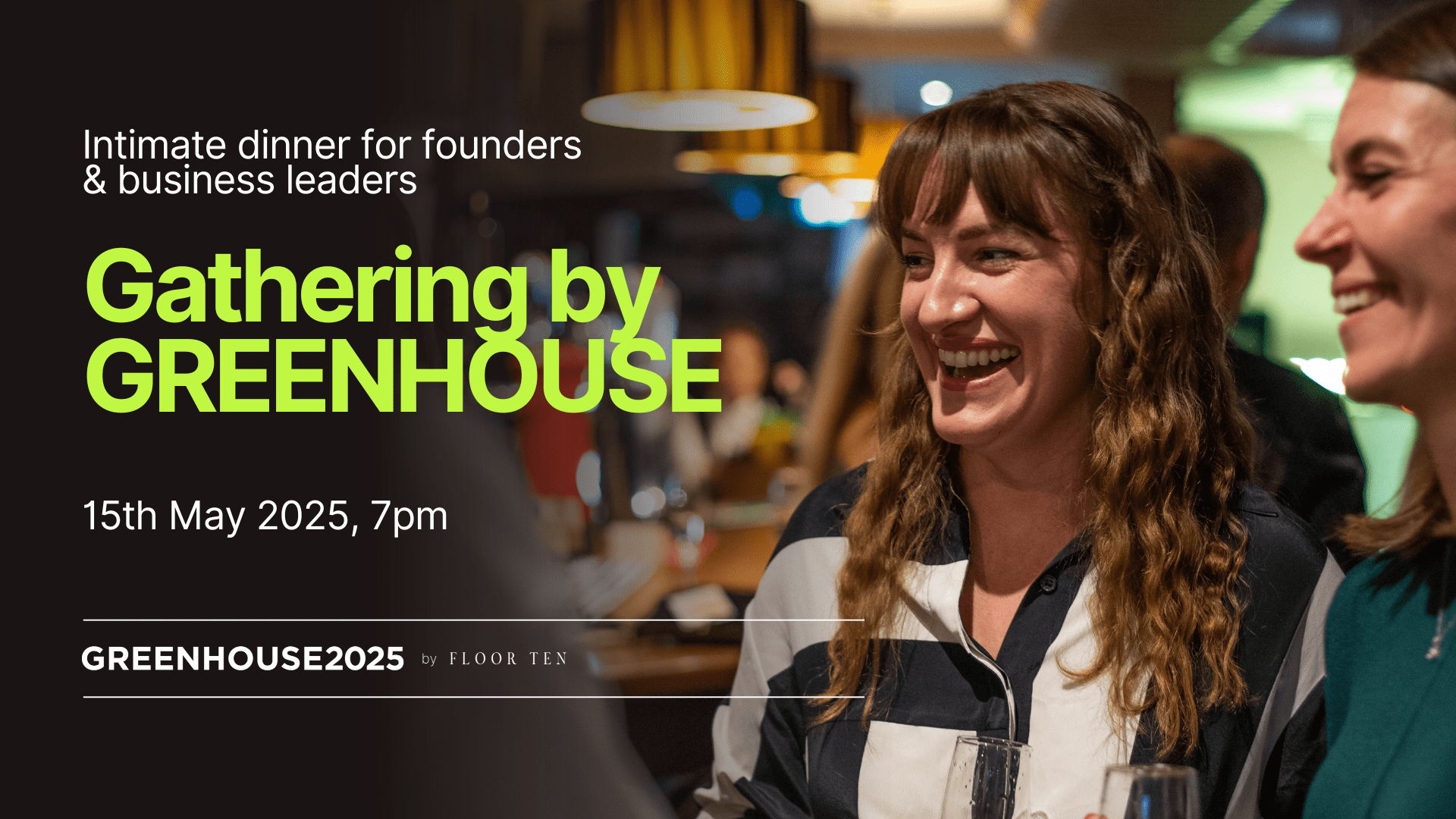 Greenhouse event