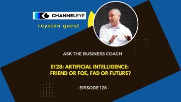 Ask the Business Coach: Artificial Intelligence – friend or foe, fad or future?