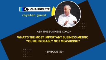 Ask the Business Coach: What’s the most important metric you are not measuring right now?